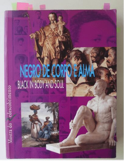 Negro de Corpo e Alma (Black in Body and Soul), 2000. Photo: Adriano Pedrosa, courtesy of Emanoel Araújo. Bildschirmfoto 2014-03-04 um 14.01.07