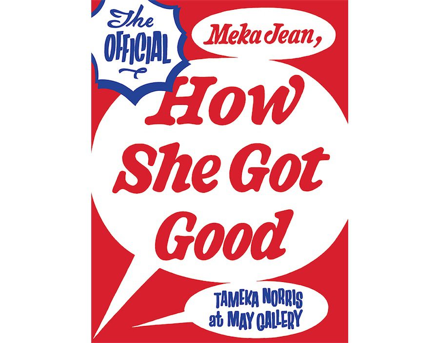 Tameka Norris – MEKA JEAN: HOW SHE GOT GOOD