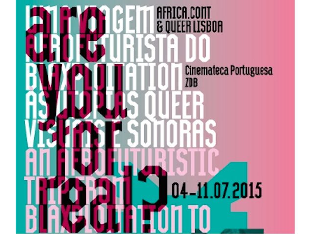 Queer Lisboa: "Are you for real?" – An Afrofuturistic trip from Blaxploitation to Queer Sonic and Visual Utopias