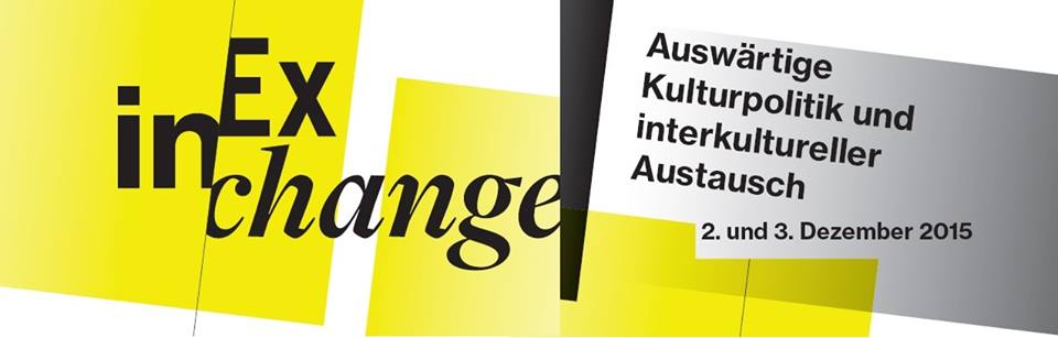 inEXCHANGE. Auswärtige Kulturpolitik und interkultureller Austausch