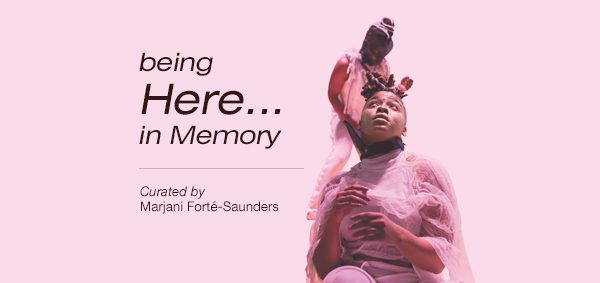 being Here … in Memory